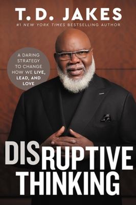 DISRUPTIVE THINKING
