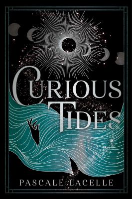 CURIOUS TIDES