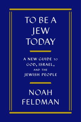 TO BE A JEW TODAY