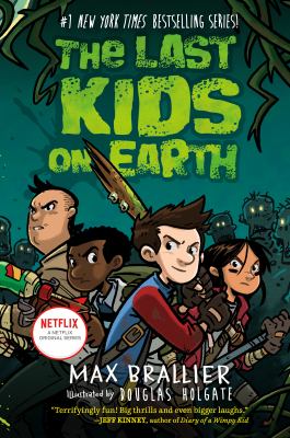 THE LAST KIDS ON EARTH