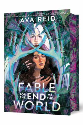 FABLE FOR THE END OF THE WORLD