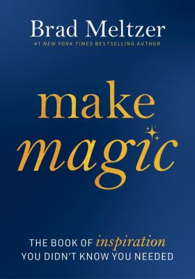 MAKE MAGIC