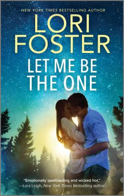 LET ME BE THE ONE