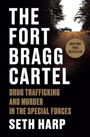 THE FORT BRAGG CARTEL