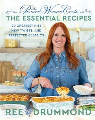 THE PIONEER WOMAN COOKS: THE ESSENTIAL RECIPES