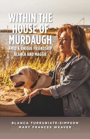 WITHIN THE HOUSE OF MURDAUGH